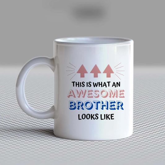 This is what an awesome brother looks like mug