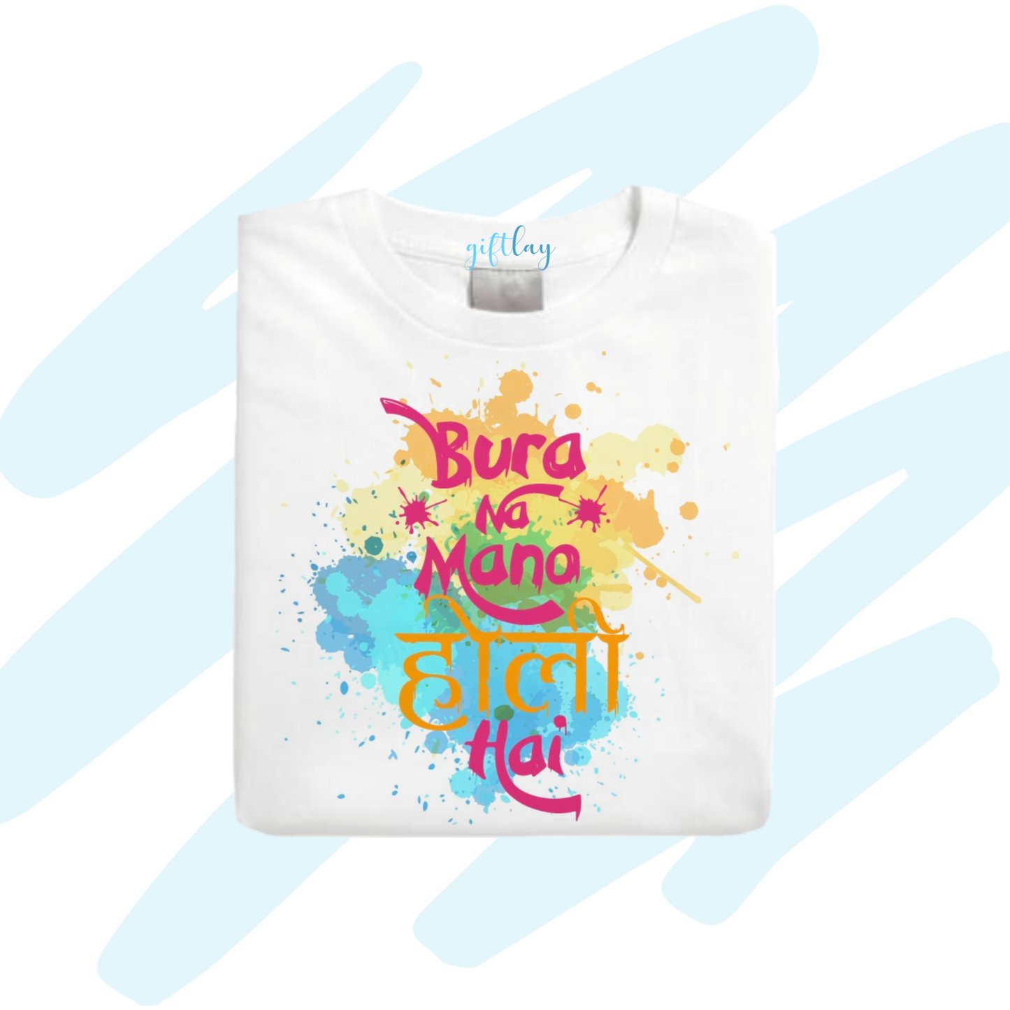 Bura Na Mano होली Hai Tshirt